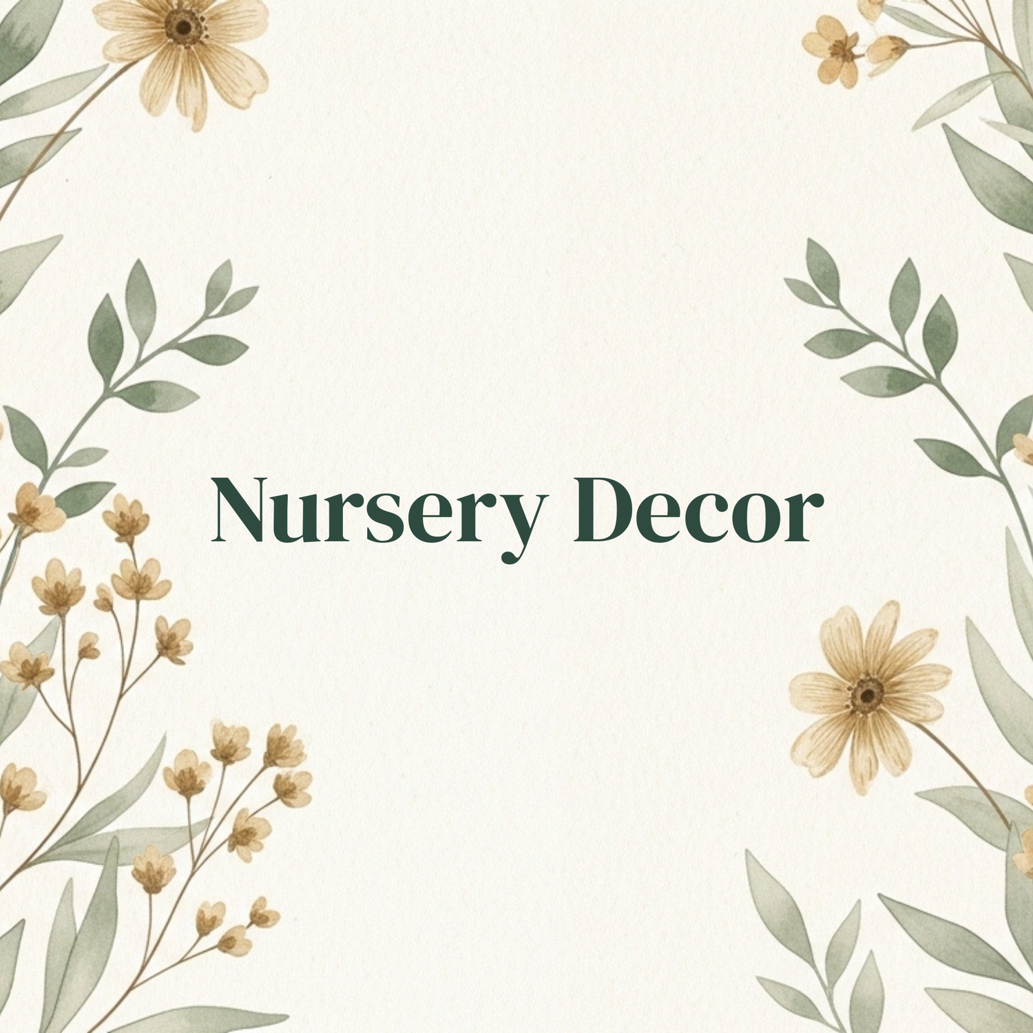 Nursery Decor