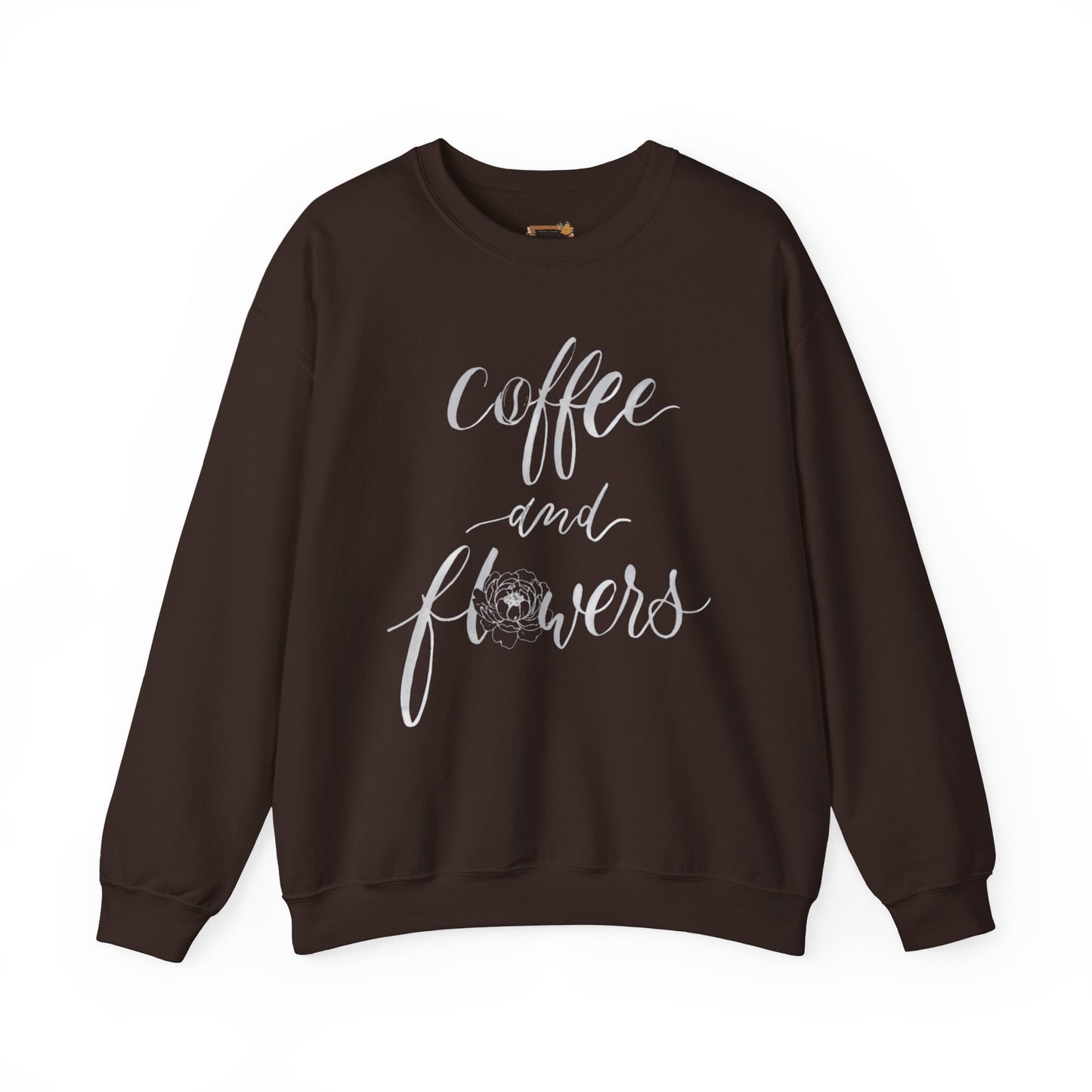 Coffee And Flowers Sweatshirt • Minimal Script Floral Design • Moody Neutral Aesthetic • Cozy Everyday Style • Unisex Pullover