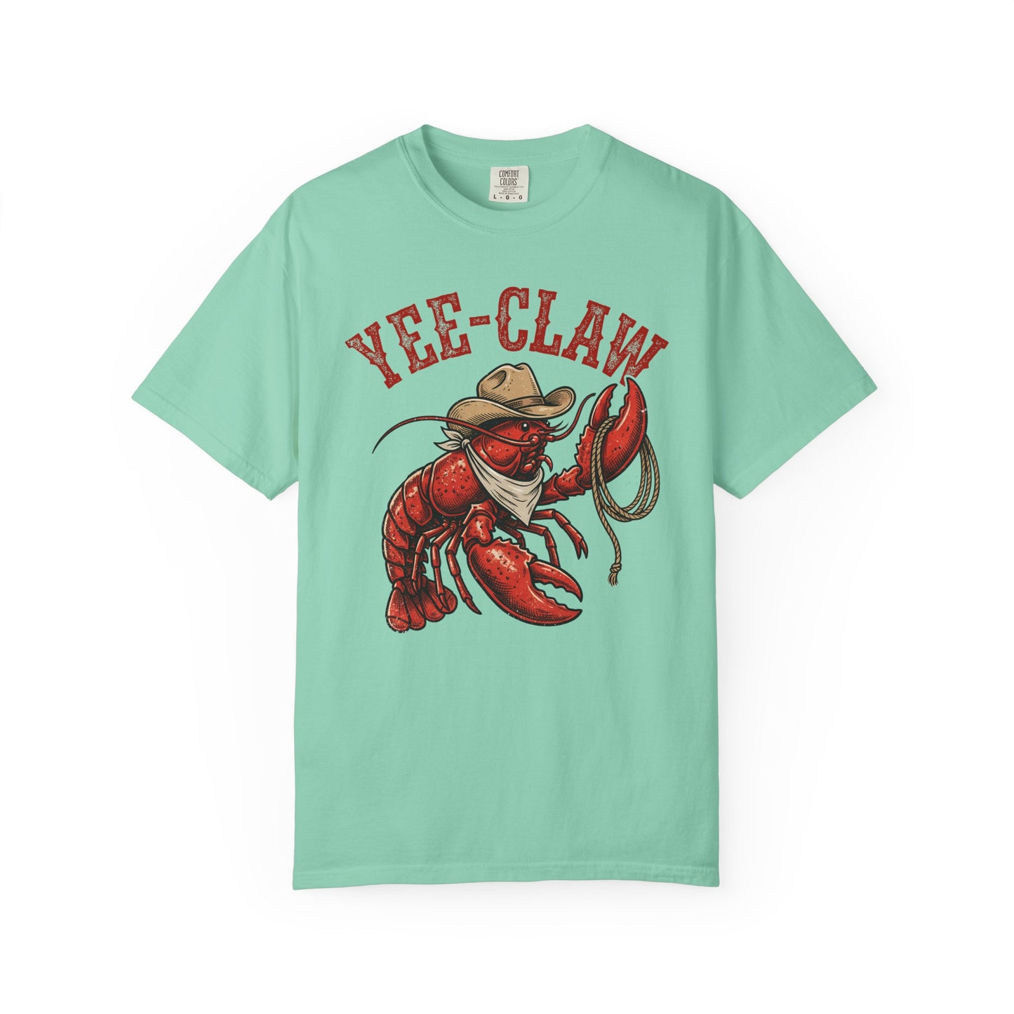 Yee Claw Lobster T-Shirt • Funny Western Cowboy Tee • Country Humor Graphic Shirt