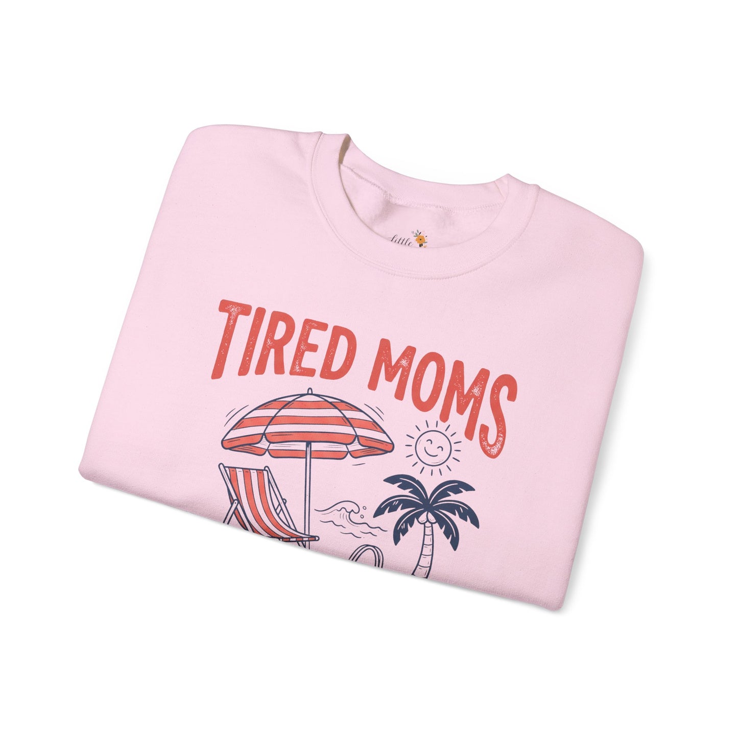Tired Moms Summer Club Sweatshirt • Beach Mom Crewneck • Summer Mama Graphic Sweatshirt • Coastal Vacation Pullover