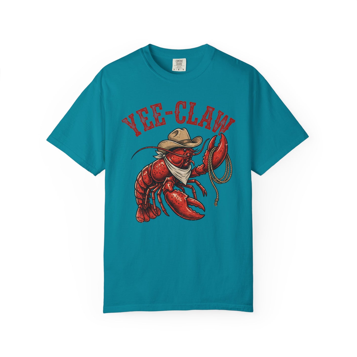 Yee Claw Lobster T-Shirt • Funny Western Cowboy Tee • Country Humor Graphic Shirt