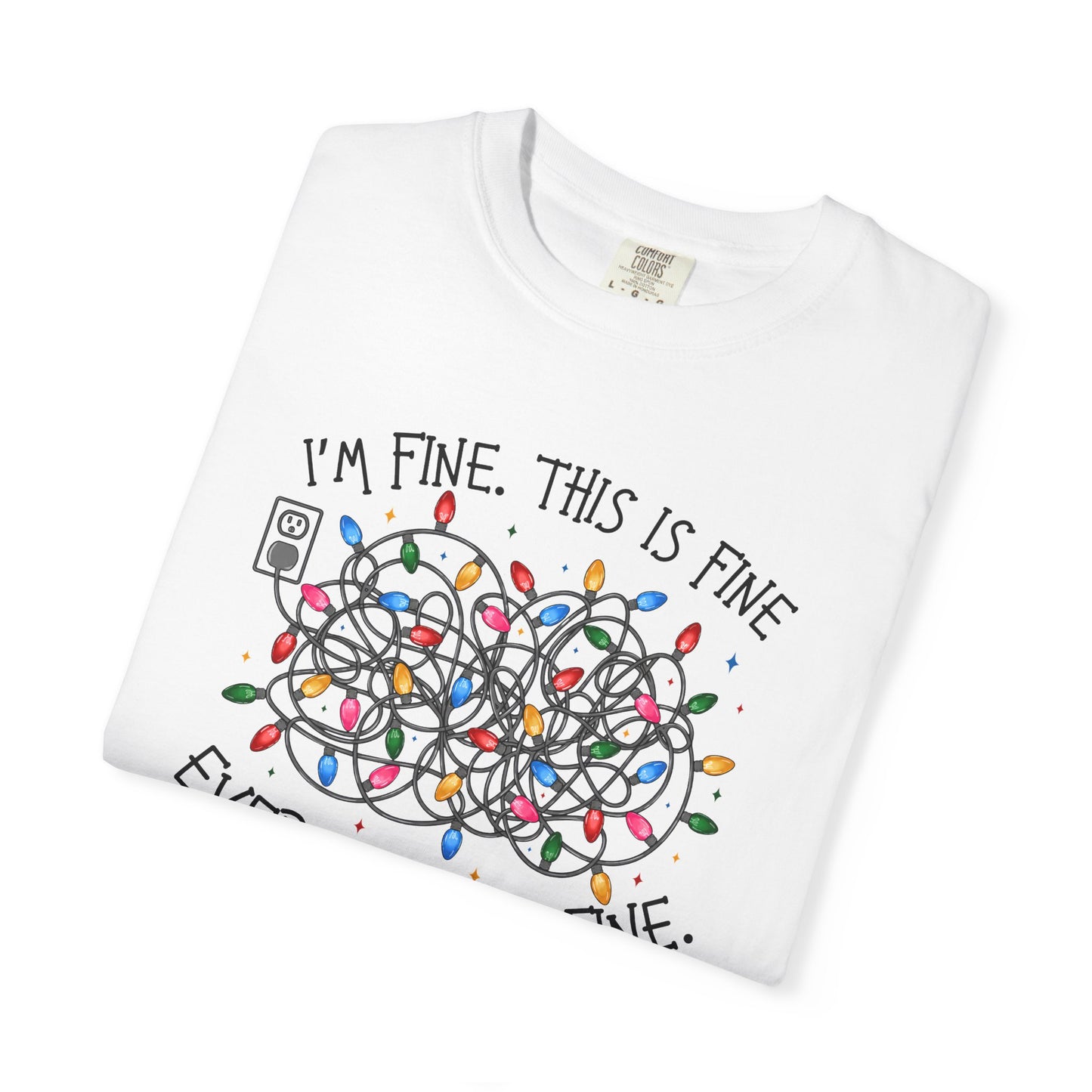 “I’m Fine, This Is Fine” tshirtTangled Holiday Lights Graphic