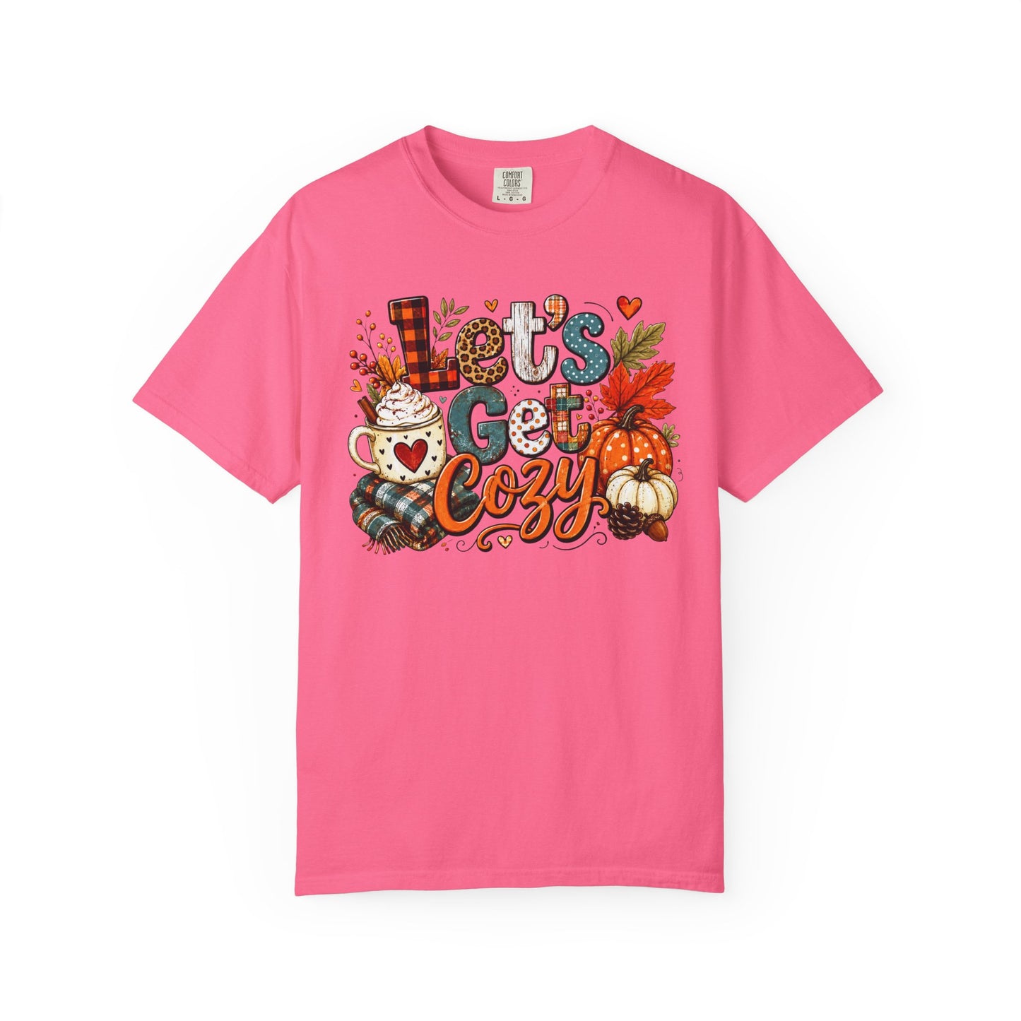 Let's Get Cozy Shirt • Cozy Fall Shirt • Pumpkin Spice Tee • Autumn Graphic Tee • Cute Fall Sweatshirt • Comfort Colors Fall Shirt • Cozy Season Tee