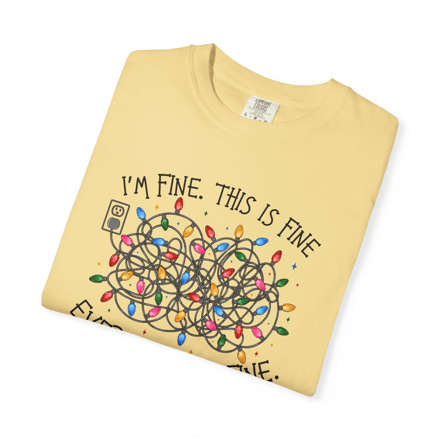 “I’m Fine, This Is Fine” tshirtTangled Holiday Lights Graphic