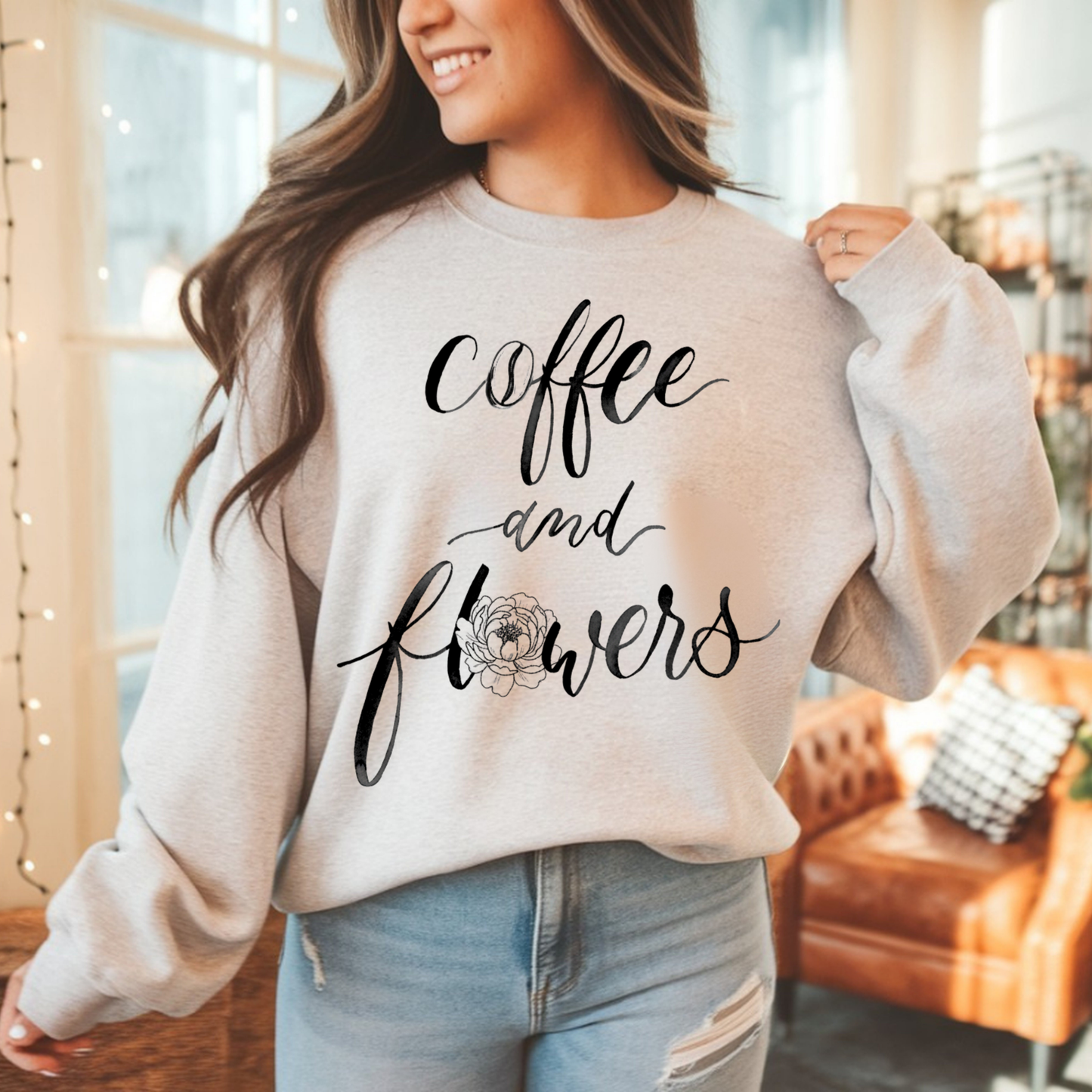 Coffee And Flowers Sweatshirt • Minimal Script Floral Design • Moody Neutral Aesthetic • Cozy Everyday Style • Unisex Pullover