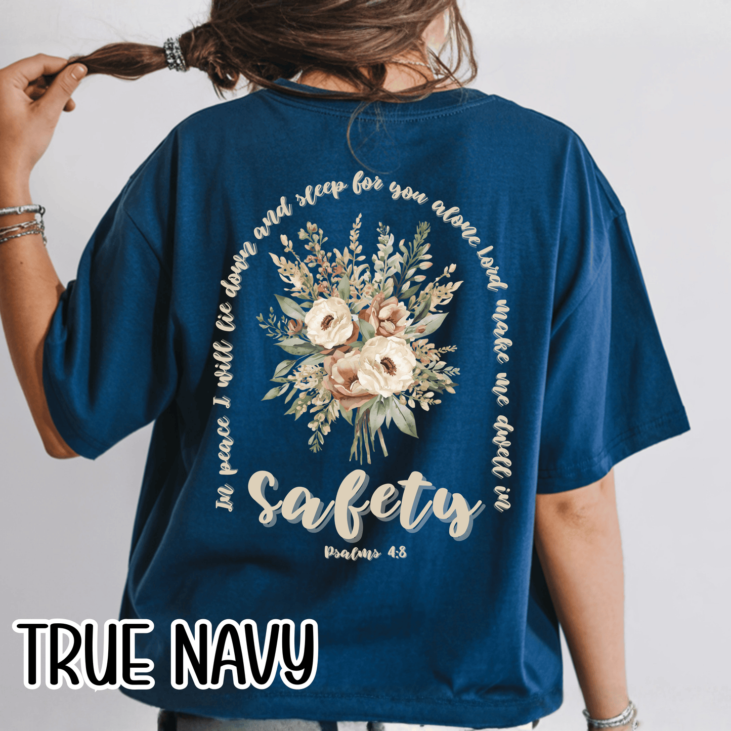 Psalm 4:8 Safety Scripture Comfort Colors Tee • In Peace I Will Lie Down Floral Graphic Artwork • Neutral Christian Bible Verse Tshirt