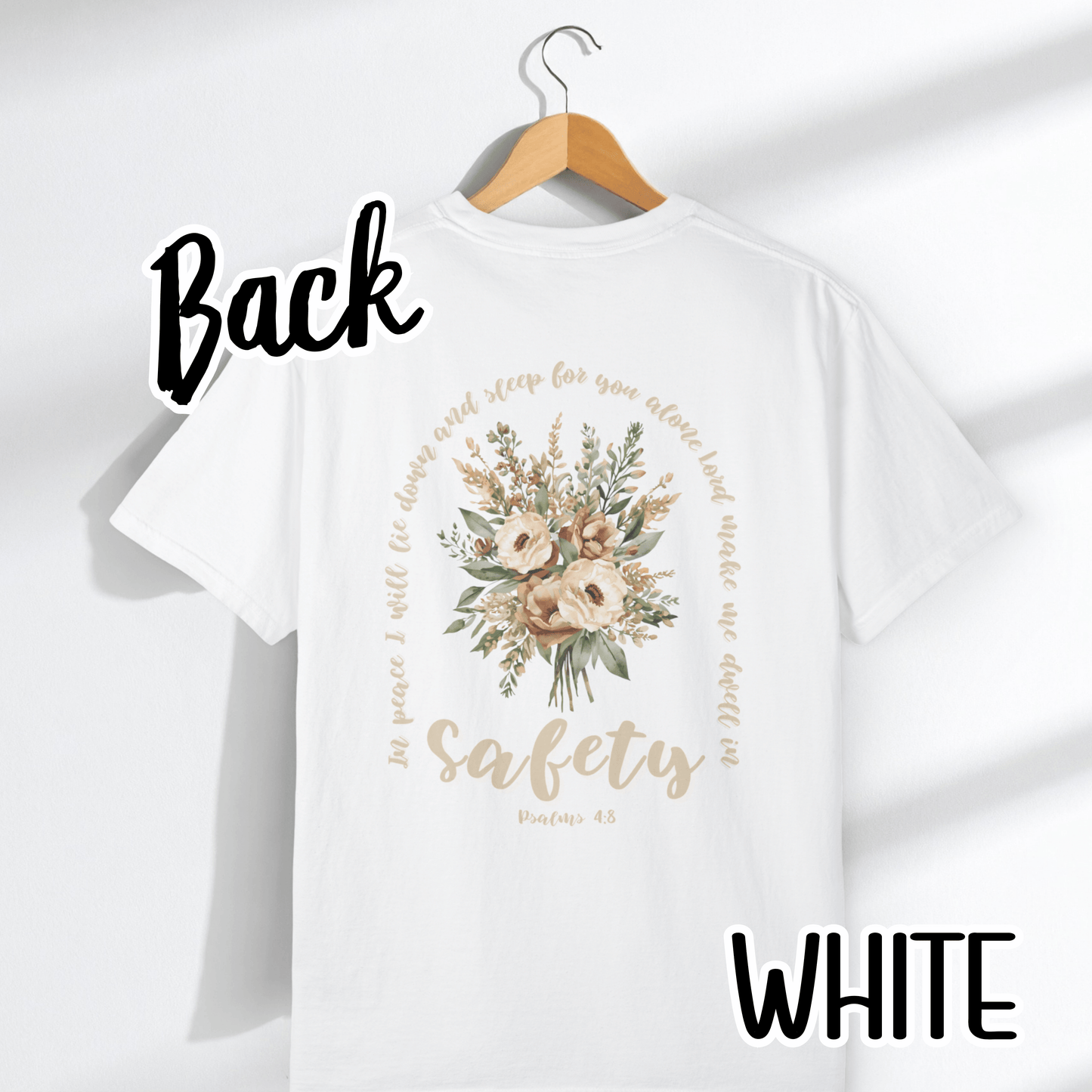 Psalm 4:8 Safety Scripture Comfort Colors Tee • In Peace I Will Lie Down Floral Graphic Artwork • Neutral Christian Bible Verse Tshirt