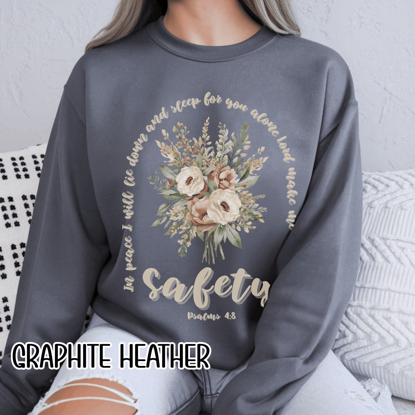 Psalm 4:8 Safety Scripture Sweatshirt • In Peace I Will Lie Down Floral Graphic Artwork • Neutral Christian Bible Verse Crewneck