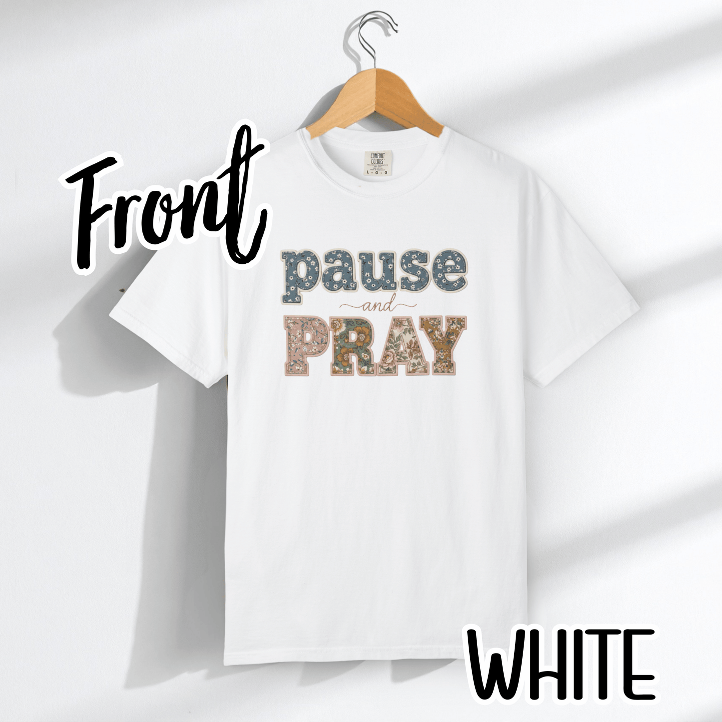 Pause and Pray Feux Patchwork Floral Scripture Tshirt • Vintage Cottagecore Christian Apparel for Women • Feminine Faith Aesthetic Tee