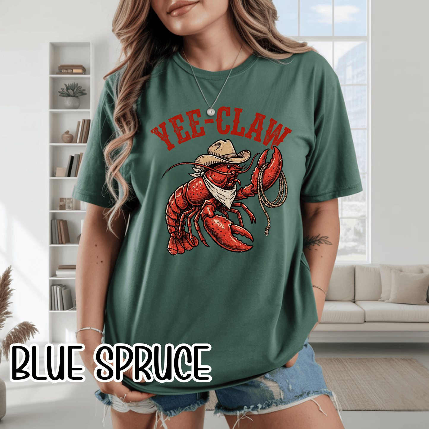 Yee Claw Lobster T-Shirt • Funny Western Cowboy Tee • Country Humor Graphic Shirt