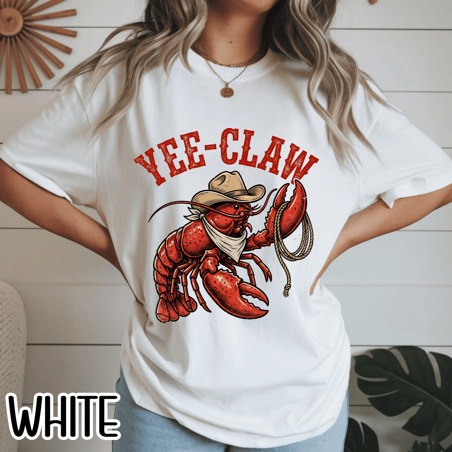 Yee Claw Lobster T-Shirt • Funny Western Cowboy Tee • Country Humor Graphic Shirt