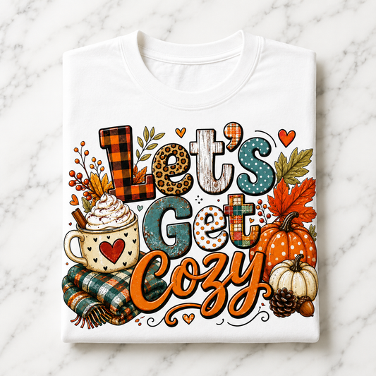 Let's Get Cozy Shirt • Cozy Fall Shirt • Pumpkin Spice Tee • Autumn Graphic Tee • Cute Fall Sweatshirt • Comfort Colors Fall Shirt • Cozy Season Tee