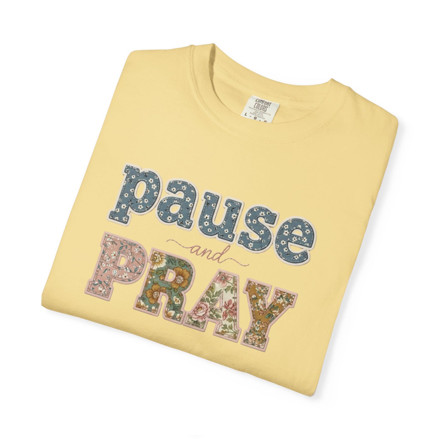 Pause and Pray Feux Patchwork Floral Scripture Tshirt • Vintage Cottagecore Christian Apparel for Women • Feminine Faith Aesthetic Tee