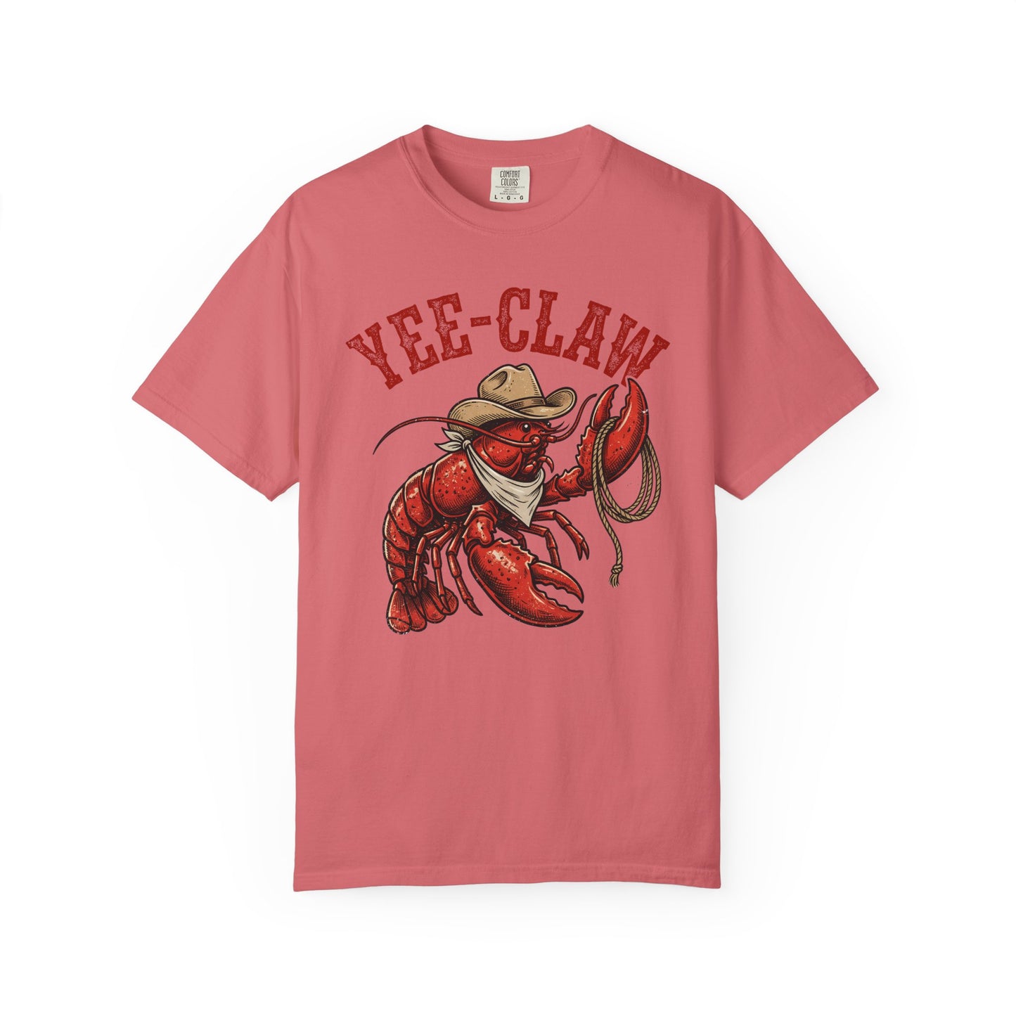 Yee Claw Lobster T-Shirt • Funny Western Cowboy Tee • Country Humor Graphic Shirt