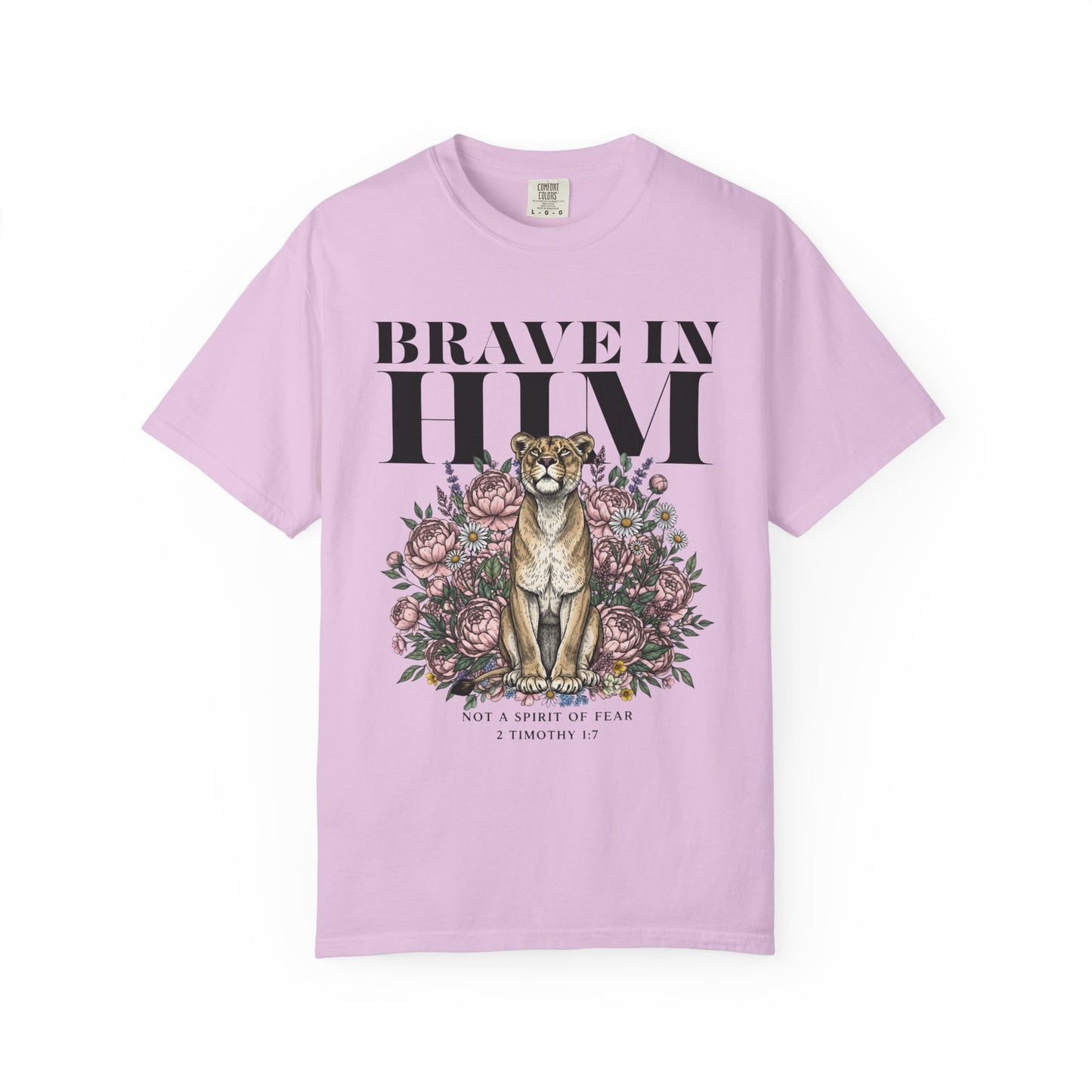 Brave In Him T-shirt — Inspirational Faith Graphic Tee