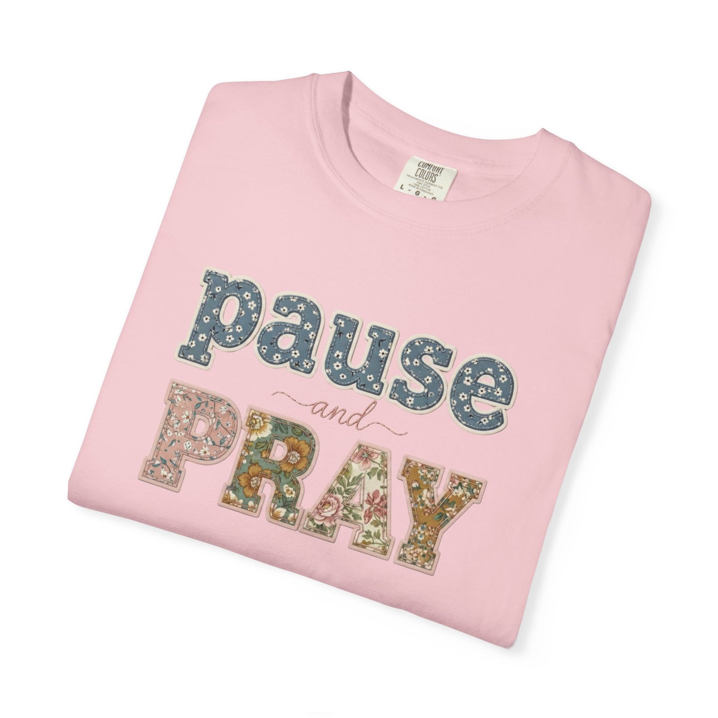 Pause and Pray Feux Patchwork Floral Scripture Tshirt • Vintage Cottagecore Christian Apparel for Women • Feminine Faith Aesthetic Tee