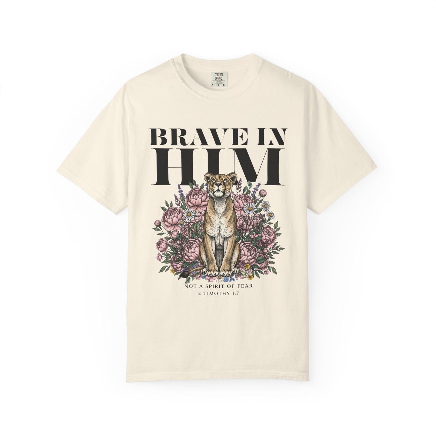 Brave In Him T-shirt — Inspirational Faith Graphic Tee